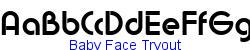 Baby Face Tryout   66K (2002-12-27)