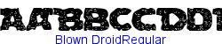 Blown DroidRegular   60K (2002-12-27)