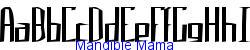 Mandible Mama    8K (2002-12-27)