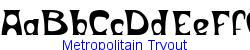 Metropolitain Tryout   70K (2002-12-27)