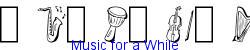 Music For A While   33K (2006-03-27)