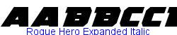 Rogue Hero Expanded Italic - Expanded (125%) width  112K (2003-06-15)