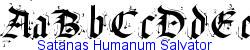 Satanas Humanum Salvator   54K (2005-01-04)