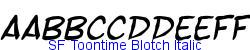 SF Toontime Blotch Italic  563K (2003-01-22)