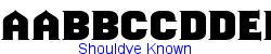 Shouldve Known   16K (2002-12-27)