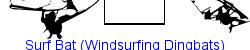 Surf Bat (Windsurfing Dingbats)   28K (2005-12-17)