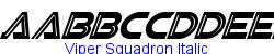 Viper Squadron Italic   44K (2003-06-15)
