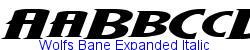 Wolfs Bane Expanded Italic - Expanded (125%) width  176K (2003-03-02)
